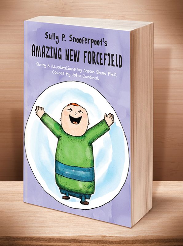 Sully P. Snooferpoot’s Amazing New Forcefield