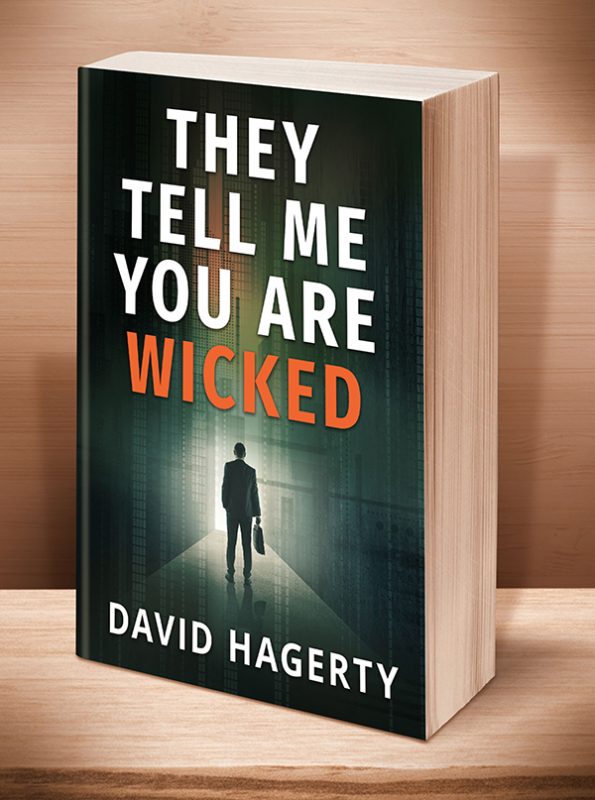 They Tell Me You Are Wicked